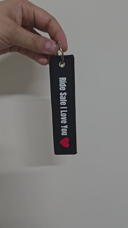 Porta chave Ride Safe I Love You