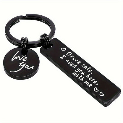 Porta-chaves Drive Safe I need you here, with me «3
