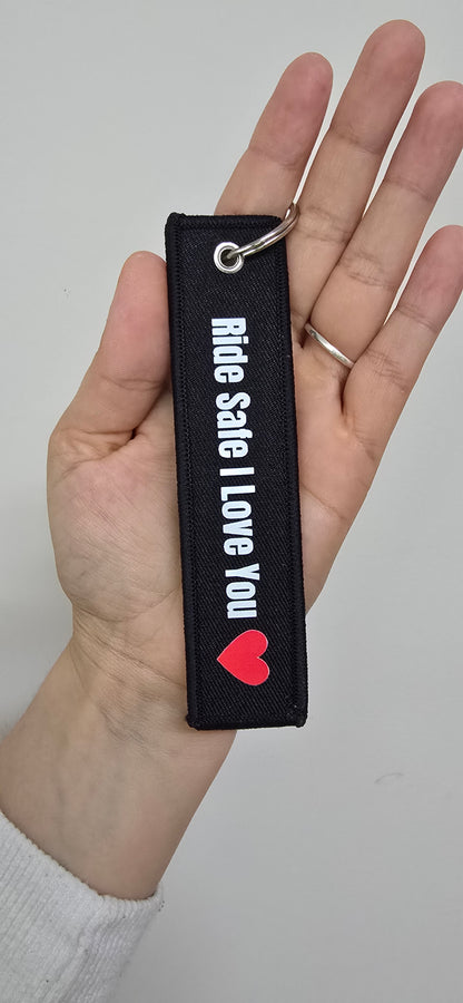 Porta chave Ride Safe I Love You