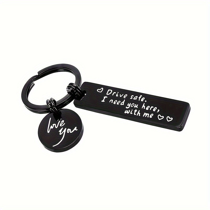 Porta-chaves Drive Safe I need you here, with me «3