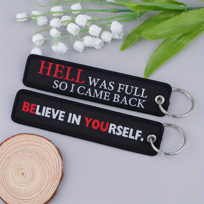 Porta-chaves Believe Yourself e Hell